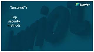 Luxriot Cyber security of video surveillance