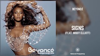 Beyoncé - Signs (432Hz)