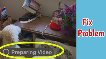 Fix Preparing Video Image Problem in video call | Video Call Not Working | Preparing Video problem