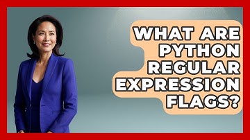 What Are Python Regular Expression Flags? - Python Code School
