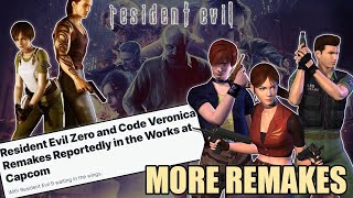 Resident Evil Zero & Code Veronica Remakes are in development.