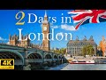 How to Spend 2 Days in LONDON England | The Perfect Travel Itinerary