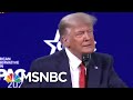 Trump Makes First Post-White House Speech At CPAC | Morning Joe | MSNBC