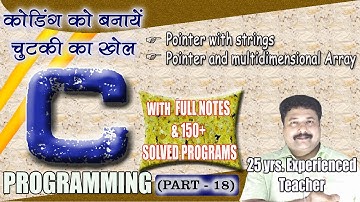 C Programming for all(Part-18)Pointer with Strings and 2D Array by Computer Guru - Er. Sandeep