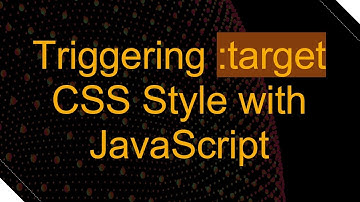 Triggering :target CSS Style with JavaScript
