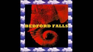 Bedford Falls - Elephant's Memory