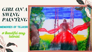 A Swing Beautiful Painting Tutorial Memories Of Tejasri