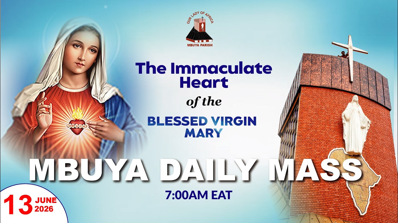 MEMORIAL OF THE IMMACULATE HEART OF BLESSED VIRGIN MARY || Daily TV Mass, 13th June, 2026
