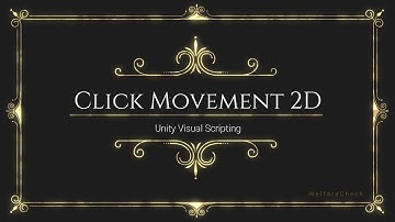 Click Movement 2D - Unity Visual Scripting / Bolt