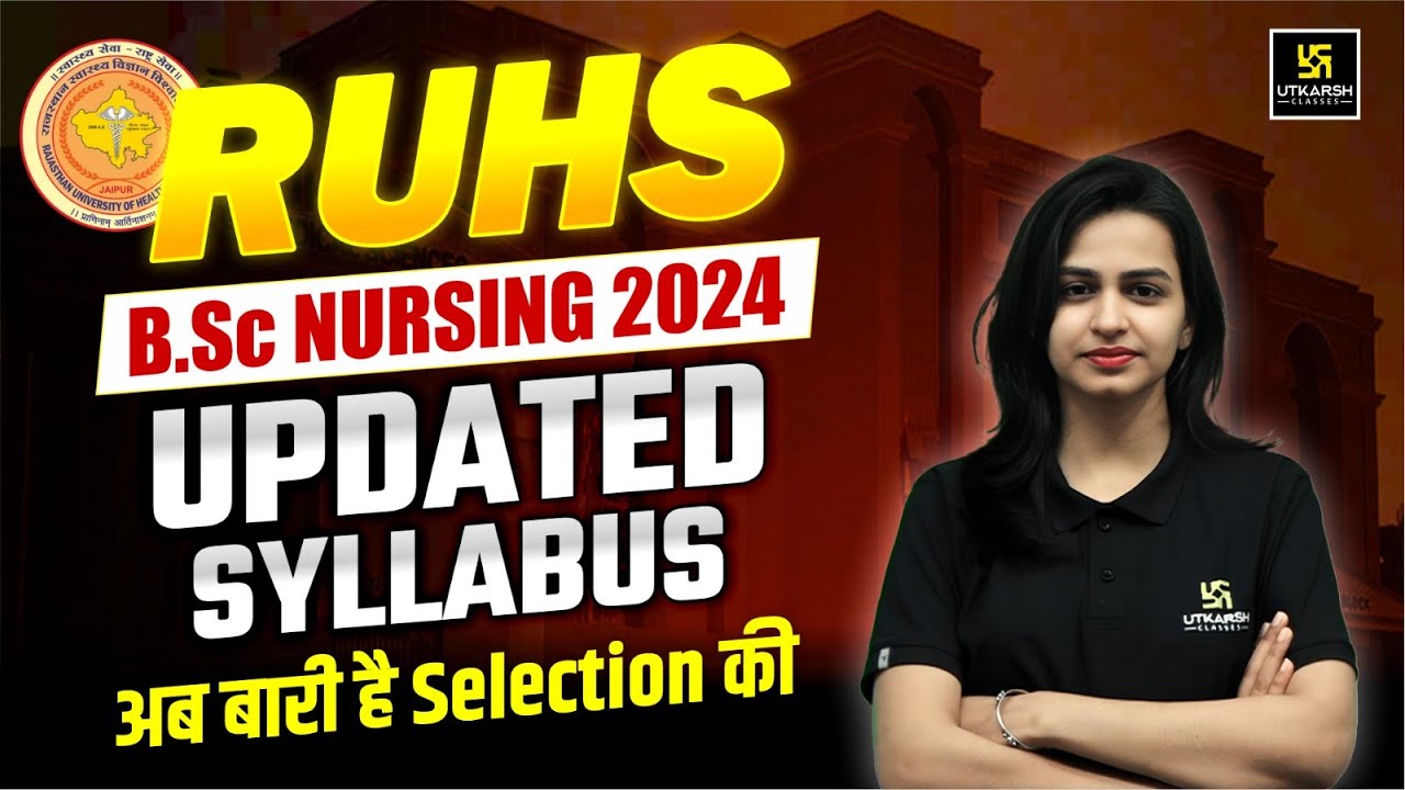 ruhs-bsc-nursing-2024-updated-new-syllabus-selection