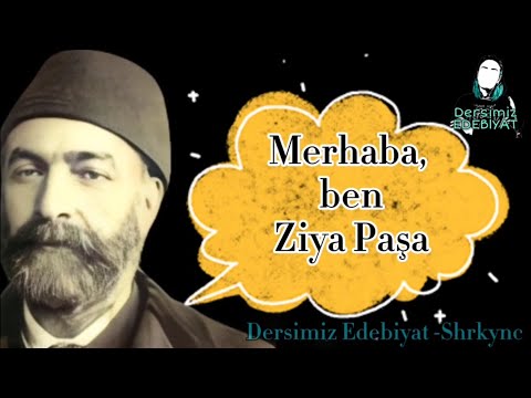 Ziya Paşa Kimdir, Hayatı ve Edebi Kişiliği (Ziya Paşa'nın Kendi Ağzından)