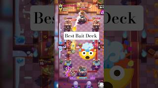 Best Bait Deck GAMEPLAY 🤯 | Clash Royale | #shorts #clashroyale #viralvideo #ytshorts