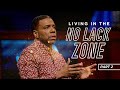 Wednesday Service - Living in the No Lack Zone Pt 2