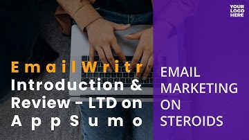 EmailWritr Introduction & Review 🌮 LTD on AppSumo | EMAIL MARKETING ON STEROIDS 🚀