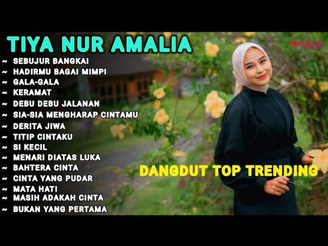 TIYA NURAMALIA  || SEBUJUR BANGKAI, HADIRMU BAGAI MIMPI,KERAMAT  DANGDUT COVER TRENDING 2024 class=