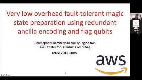 Chris Chamberland - Very low overhead fault-tolerant magic state preparation using redundant ...