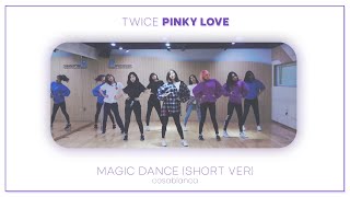 TWICE "Pinky Love" [Magic Dance] original by MOMOLAND