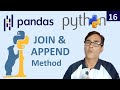 Python Pandas JOIN & APPEND Function | Python Tutorial lesson - 138