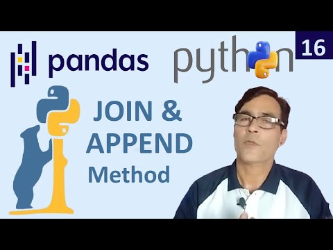 Python Pandas Join x Append Function | Python Tutorial Lesson - 138
