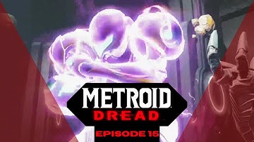 Gravity Suit activated! (METROID DREAD EPISODE 15)