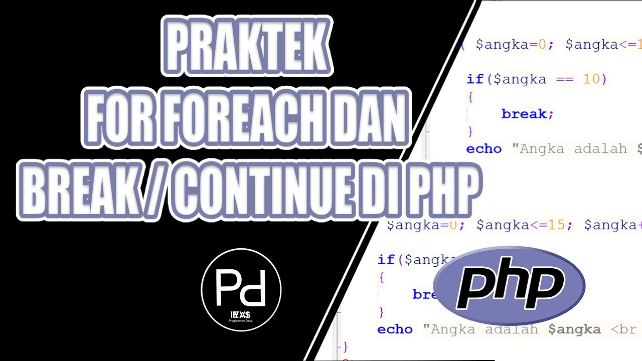 praktek-for-foreach-dan-break-continue-di-php-youtube