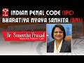 Indian Penal Code (IPC) |  Bharatiya Nyaya Sanhita (BNS) | Dr. Suneetha Prasad | T-SAT