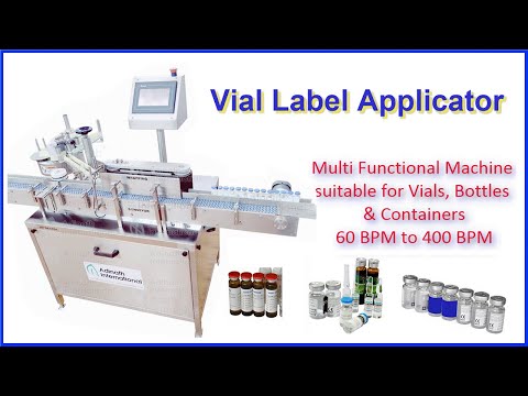 Vial Labeling Machine, Pharmaceutical Label Applicator