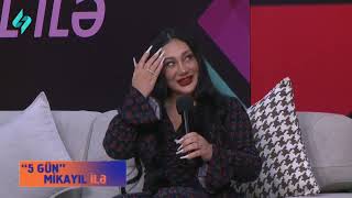 5 Gün Mikayıl Ilə 30.10.2025