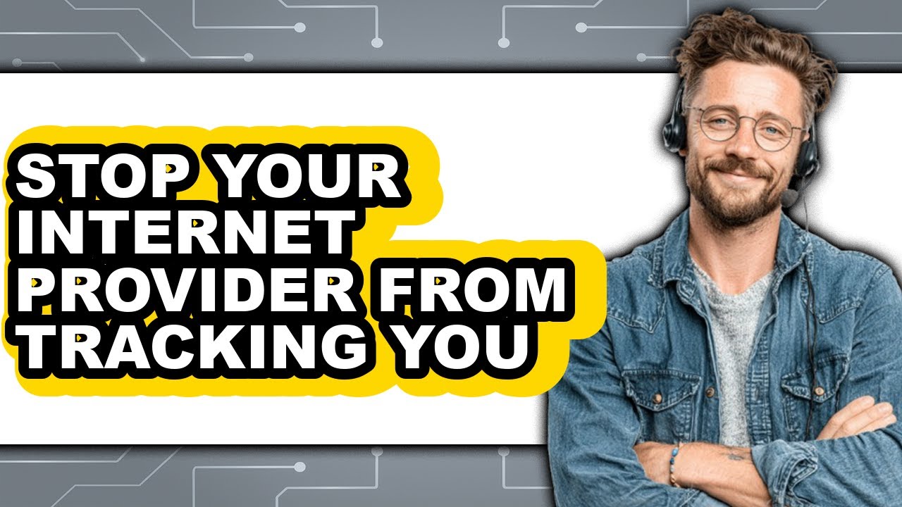 Remove Internet Tracking From Computer How to Stop Your Internet Provider from Tracking You (updated) - YouTube