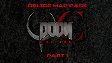 Quake Champions: Doom Edition Episode 1- Oblige Map Pack (Part 1)