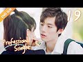 [ENG SUB] Professional Single 19 (Aaron Deng, Ireine Song) (2020)