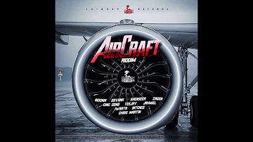 Aircraft Riddim Mix Clean  (2019) Aidonia,Govana,Teejay,Ding Dong & More (Chimney Records)