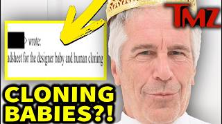 Bombshell Epstein Finding: He Was Cloning Babies...? | TMZ