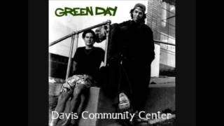 11 Green Day - Don't Leave Me Live At Community Center; Davis, CA 1989 06 02