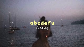 Gayle - Abcdefu Lyrics