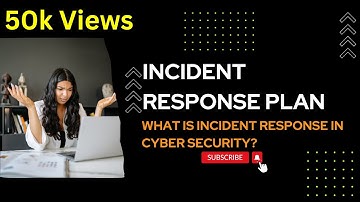 What is incident response in cyber security [A step-by-step guide to perform the cybersecurity IRP]
