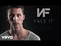 NF - Face It (Audio)