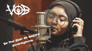Be The Star As Before - Marsya VoB