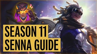 Season 11 COMPLETE Senna Guide | How to Play Senna ADC and Support