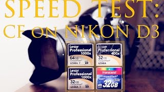 Speed test: CF cards on Nikon D3 camera