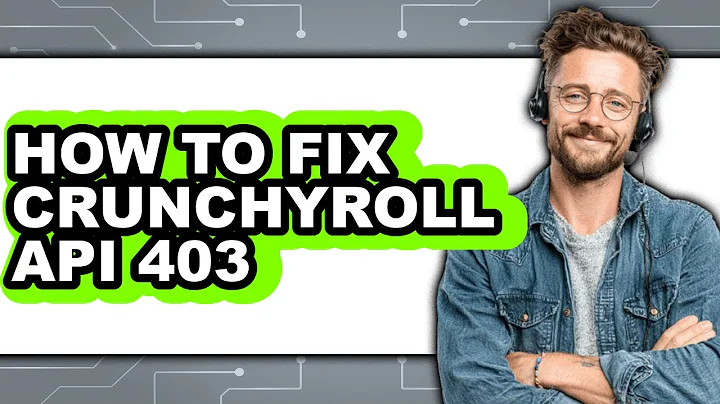 How to Fix Crunchyroll Api 403 (only Way)