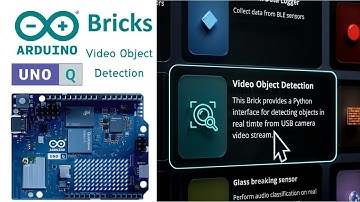 Arduino UNO Q (Ep.24) วิธีใช้ “Video Object Detection Brick” บน Arduino App Lab