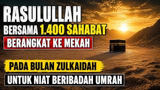 Bagaimana Perjanjian Hudaibiyah Bisa Terjadi?