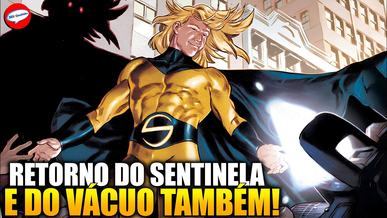 O SUPERMAN DA MARVEL RETORNA MAIS PODEROSO DO QUE NUNCA! || Sentinela ...