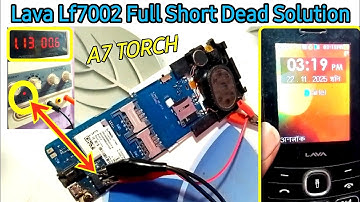 Lava Lf7002 Full Short Dead Solution || Lava a7 torch dead problem 