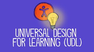 What is Universal Design for Learning (UDL)?