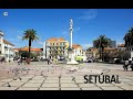 Destino Portugal - Setúbal