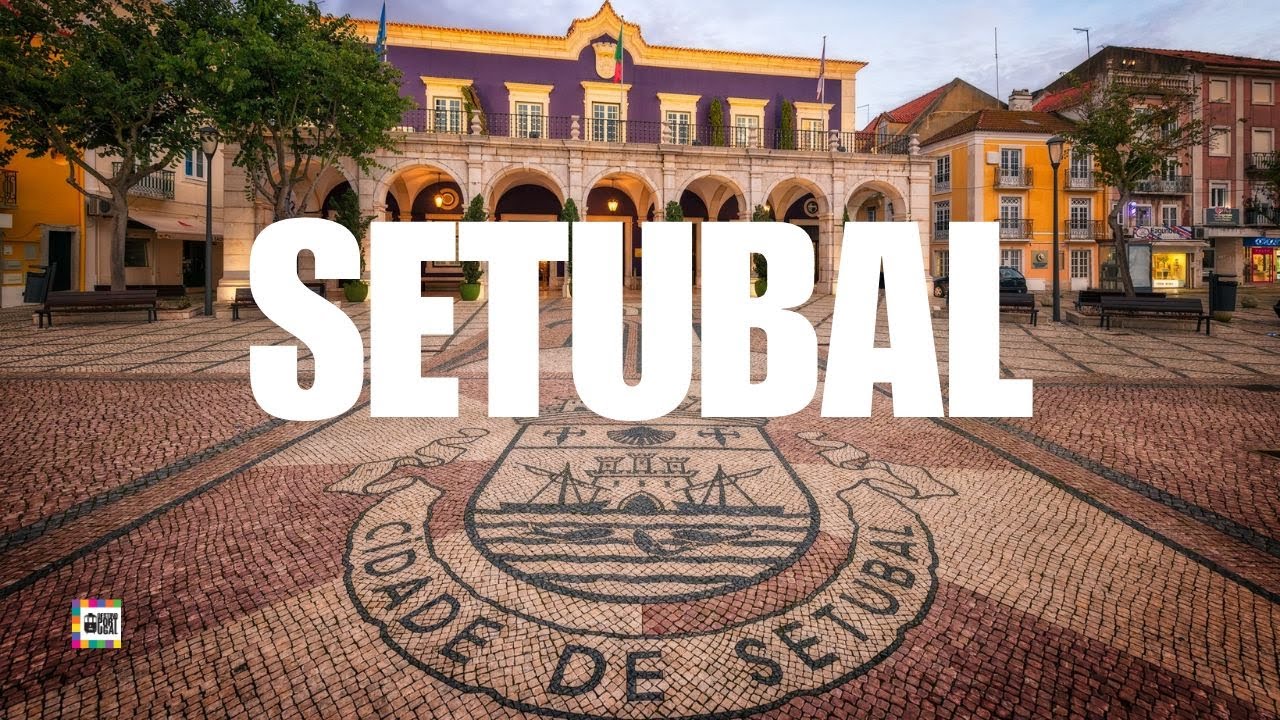 Destino Portugal - Setúbal
