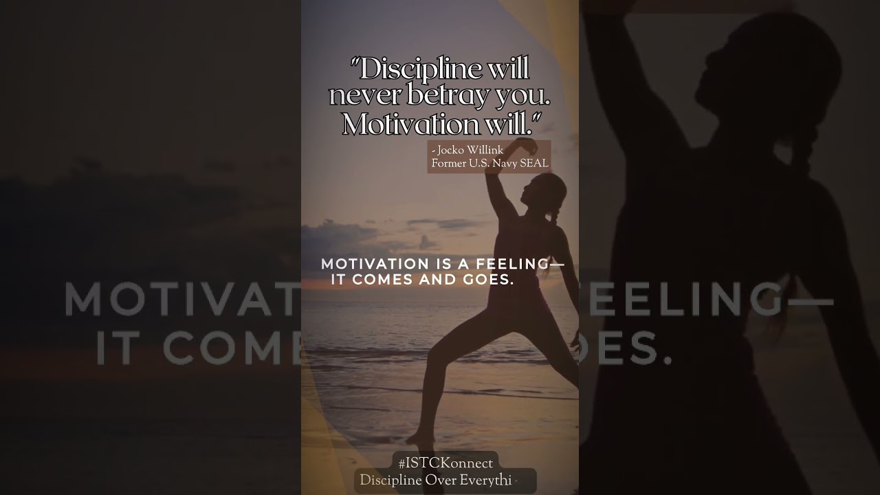 MOTIVATION WILL FAIL YOU. DISCIPLINE WON’T.