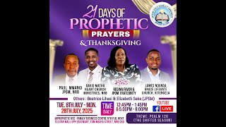 Last 7 days of 21 days of prophetic prayers and thanksgiving